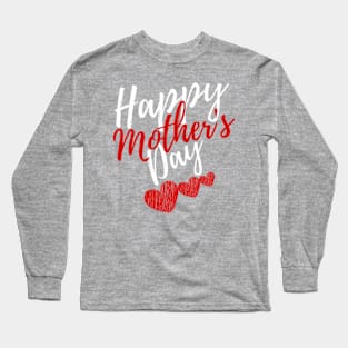 Happy Mother's Day Long Sleeve T-Shirt